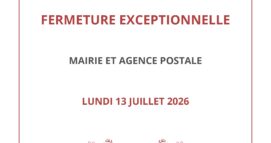 Lundi 13 juillet – Fermeture exceptionnelle de la mairie et de l&rsquo;agence postale