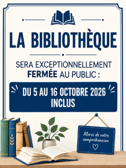 Fermeture exceptionnelle de la bibliothèque (2)